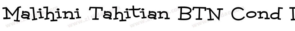 Malihini Tahitian BTN Cond Lt字体转换